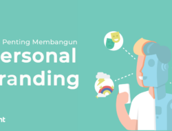 Menerapkan Strategi Personal Branding Untuk Mempromosikan Produk